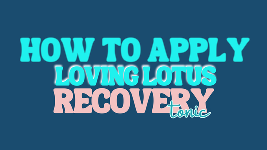 How to Apply | Loving Lotus Recovery Tonic